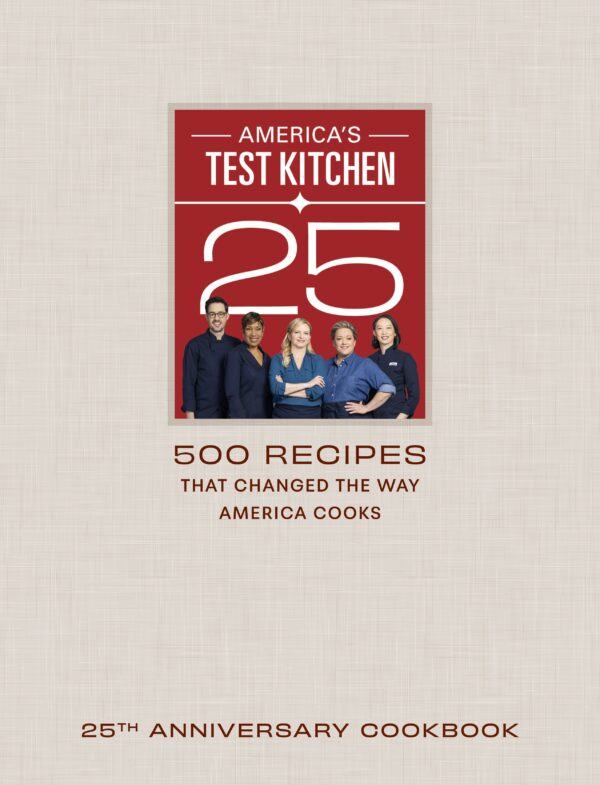 America's Test Kitchen Celebrates 25 Years