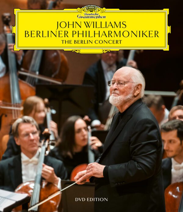 John Williams: The Berlin Concert