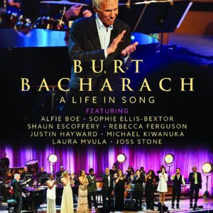 Burt Bacharach: A Life in Song
