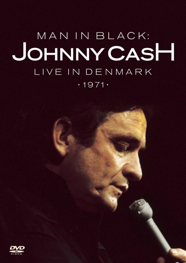 Johnny Cash: Man in Black - Live in Denmark 1971