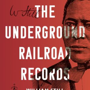 Underground Railroad, The: Paths/Places/Refuge