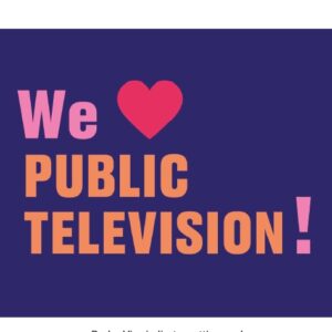 We Love Public Television - Telethon