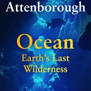 Making Life on Earth: Attenborough's Greatest Adventures