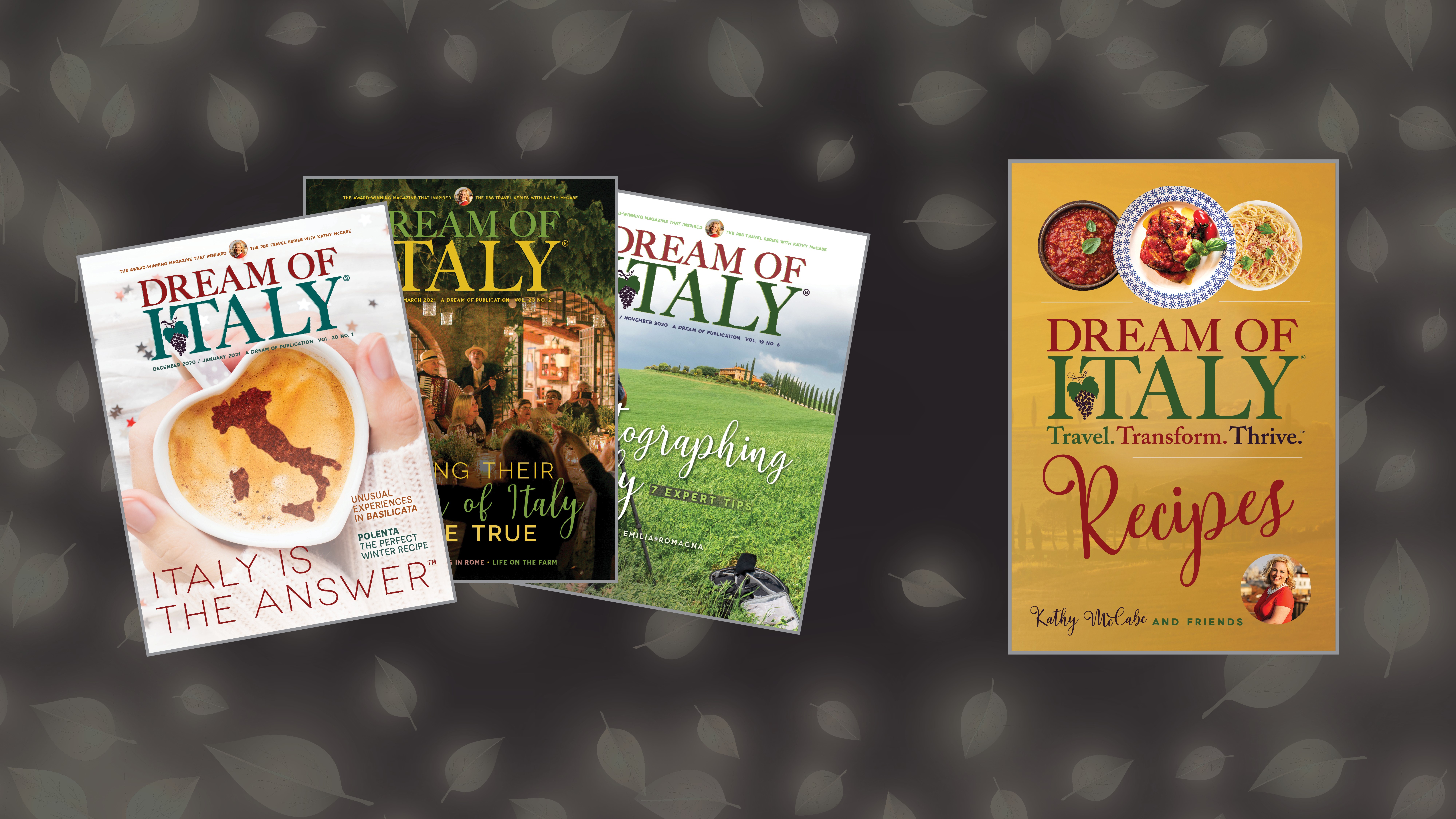 Dream of Italy: Travel, Transform and Thrive
